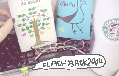 フラッシュバック2004